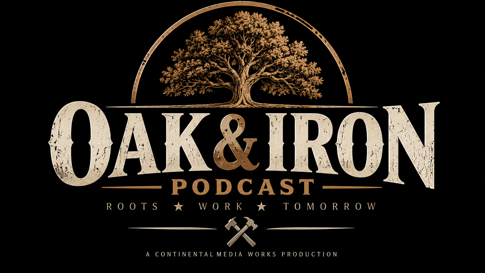The Oak & Iron Podcast